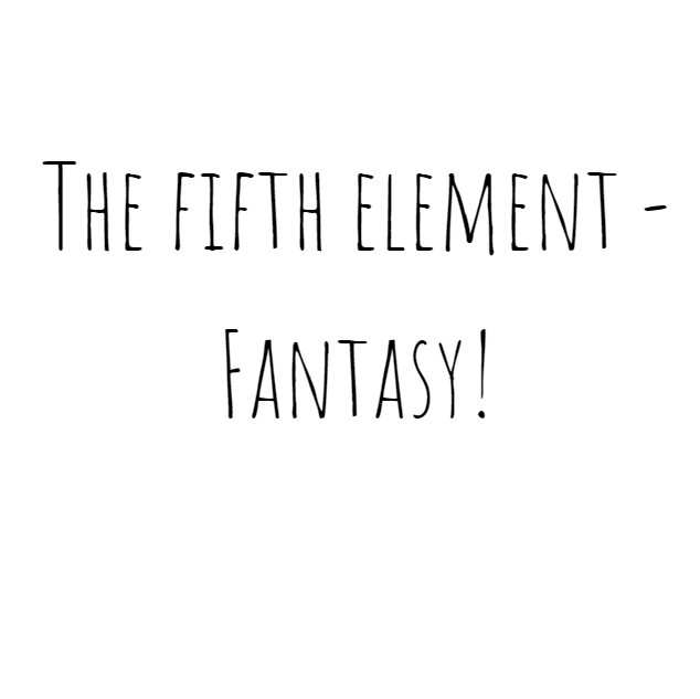 The Fifth Element – Fantasy